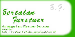 bertalan furstner business card